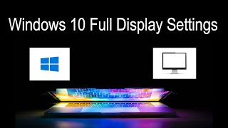 Windows 10 Display Settings  Desktop Display Settings Windows 10 [upl. by Kristal]