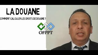 calcul des droits de douane [upl. by Adlesirk541]