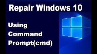 How to Repair Windows 10 Using Command Promptcmd [upl. by Terrab]