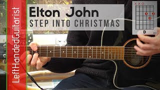 Elton John  Step Into Christmas  guitar lesson [upl. by Dej970]