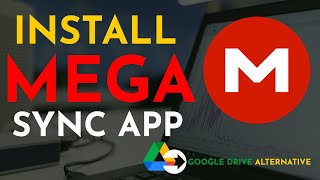 How to Download MegaSync and Create Mega Account  Top Google Drive Alternative  50 GB Free Space [upl. by Saidnac]