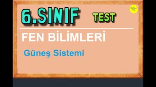 6 Sınıf Fen Bilimleri günes sistemi test değerlendirme [upl. by Castara541]