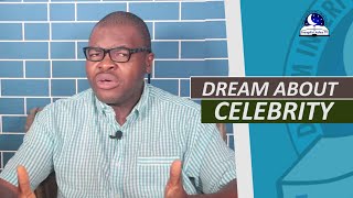 DREAM ABOUT CELEBRITY  Evangelist Joshua Dream Dictionary [upl. by Hippel]