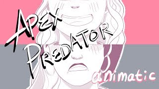 Apex Predator Mean Girls Animatic [upl. by Pack689]