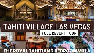 Tahiti Village Las Vegas FULL resort tour [upl. by Lebiralc]