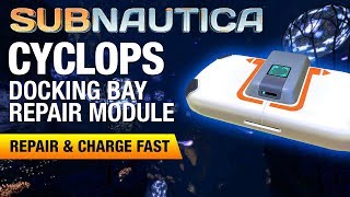 Cyclops Docking Bay Repair Location  SUBNAUTICA [upl. by Atsilac]