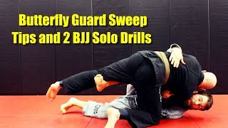 Butterfly Guard Sweep Tips and 2 BJJ Solo Drills [upl. by Ynohtnaeoj]