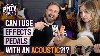 Can I Use Electric Guitar Effects Pedals With An Acoustic [upl. by Doomham520]