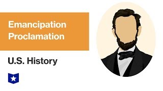 US History  Emancipation Proclamation [upl. by Rowell825]