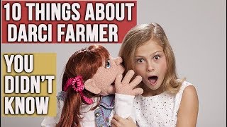 10 things about Darci Lynne Farmer you didnt know [upl. by Collimore979]