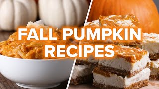 5 Pumpkin Recipes To Make This Fall • Tasty [upl. by Anaoj]