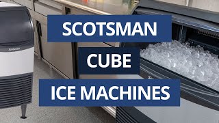 Scotsman Cube Ice Machines UC2024 UC2724 [upl. by Yeca]