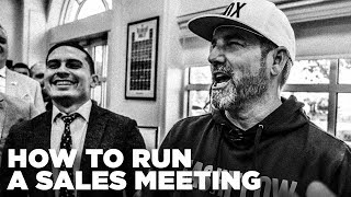 How to Run a Sales Meeting  Grant Cardone [upl. by Ylrebmit]