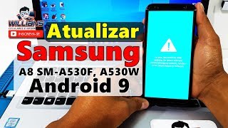 Firmware Stockrom Samsung Galaxy A8 SMA530 A530F A530W Atualizar restaurar [upl. by Silvia]