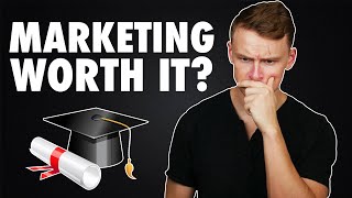 Is a MARKETING DEGREE worth it [upl. by Clarie]