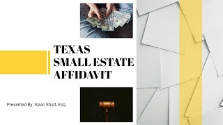 Understanding the Texas Small Estate Affidavit [upl. by Ibbie]