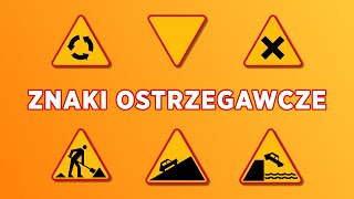 2  Znaki drogowe  Ostrzegawcze [upl. by Neicul]