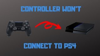 PS4 Controller Wont Connect  How to Fix [upl. by Dimitris]