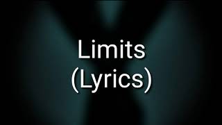 BAD OMENS  Limits Lyrics [upl. by Adnahsor]