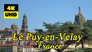 Le PuyenVelay France in 4K UHD [upl. by Aneri425]