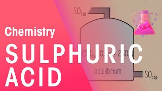 Manufacturing Sulphuric Acid  Reactions  Chemistry  FuseSchool [upl. by Luckin389]