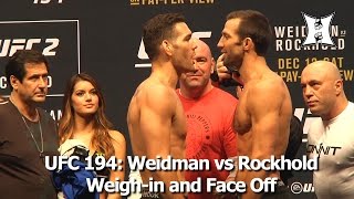 UFC 194 Middleweight Champ Chris Weidman vs Luke Rockhold Weighin and Face Off [upl. by Ferdinanda]