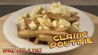 Classic Poutine Recipe  Authentic Recipe [upl. by Kadner]