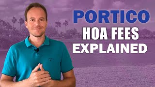 Portico HOA Fees Explained [upl. by Sdlonyer]