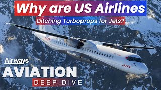 Why are US Airlines Ditching Turboprops  Aviation Deep Dive [upl. by On]