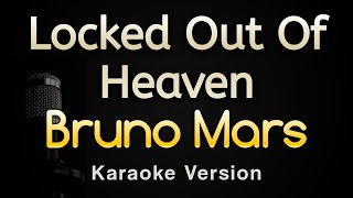 Locked Out Of Heaven  Bruno Mars Karaoke Songs With Lyrics  Original Key [upl. by Atterehs880]