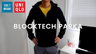 UNIQLO HAUL MENS BLOCKTECH PARKA REVIEW  INFO amp FIT GUIDE [upl. by Ellerrehc592]