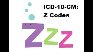 ICD10CM Coding Z Codes [upl. by Etteniuq]