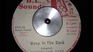 Barrington Levy  Deep In The Dark [upl. by Noel]