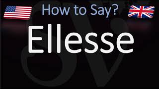 How to Pronounce Ellesse CORRECTLY [upl. by Winston]