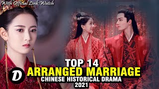 TOP 14 CHINESE HISTORICAL DRAMA ABOUT ARRANGE MARRIAGE [upl. by Wilda]