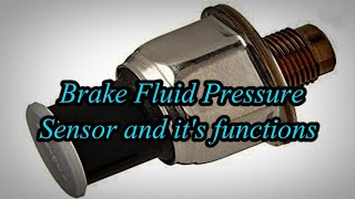 Brake Fluid Pressure Sensor and its functions [upl. by Animsaj308]