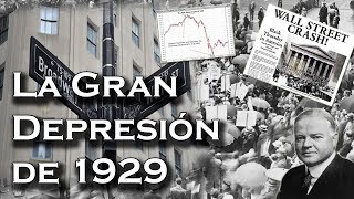 La Gran Depresión de 1929 [upl. by Repip]