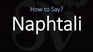 How to Pronounce Naphtali CORRECTLY [upl. by Ko193]