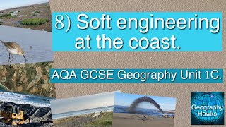 8 Soft engineering at the coast  AQA GCSE Geography Unit 1C [upl. by Azmuh326]