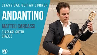 Andantino by Matteo Carcassi  Grade 2 Repertoire for Classical Guitar [upl. by Odracir]