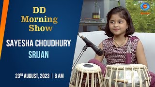 DD Morning Show  Sayesha Choudhury  Srijan  23rd August 2023 [upl. by Aicatan]