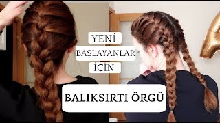 Balıksırtı Saç Örgüsü Nasıl Yapılır  French Braid 👧🏼 [upl. by Rhpotsirhc733]