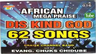 African Mega Praise includes My God Is Good o Double Double [upl. by Franzoni]