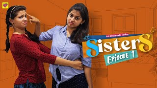 Sisters  Episode 0106  Girl Formula  Chai Bisket [upl. by Voss]