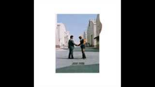 Pink Floyd  Wish You Were Here 2011 Remastered [upl. by Lasyrc667]