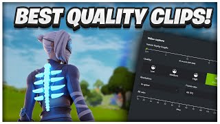 How To Get The Best Quality Clips In Fortnite  Best Geforce Experience Settings amp Render Settings [upl. by Kristy]