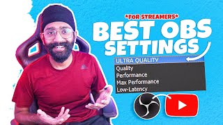 Streamers  BEST OBS Settings for Youtube Streaming  MUST WATCH [upl. by Ennairak]