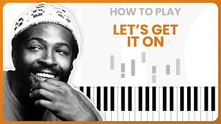 How To Play Lets Get It On By Marvin Gaye On Piano  Piano Tutorial Part 1 [upl. by Lj387]