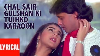 Chal Sair Gulshan Ki Tujhko Lyrical Video  Charanon Ki Saugandh  Kishore Kumar Alka Yagnik [upl. by Grevera]