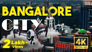 Bangalore City in 2024  4K CINEMATIC DRONE TOUR [upl. by Llehsor]